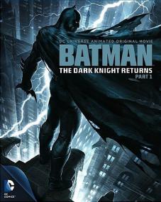 Batman The Dark Knight Returns Part 1<span style=color:#777> 2012</span> 1080p BluRay H264 AAC<span style=color:#fc9c6d>-RARBG</span>