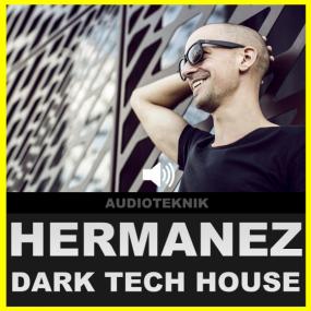 Audioteknik - Hermanez Dark Tech House