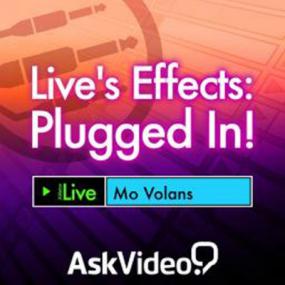 Ask Video - Live 9 202  Live's Effects Plugged In!