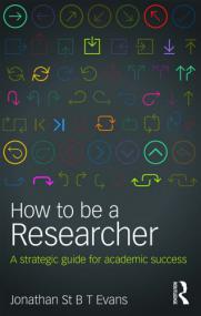 How to Be a Researcher_ A Strategic Guide for Academic Success <span style=color:#777>(2016)</span>