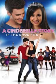 A Cinderella Story If The Shoe Fits <span style=color:#777>(2016)</span> [720p] [WEBRip] <span style=color:#fc9c6d>[YTS]</span>