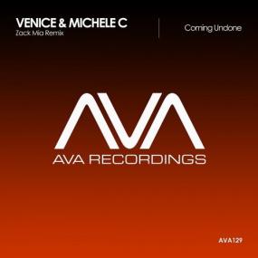 Venice & Michele C - Coming Undone (Zack Mia Remix)