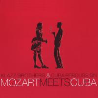 Klazz Brothers & Cuba Percussion - Mozart Meets Cuba <span style=color:#777>(2006)</span> 320Kbps - Classical Latin Jazz # DrBN