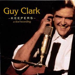 Guy Clark - Keepers - a live recording -<span style=color:#777> 1997</span> - 320Kbps - Drbn - Country