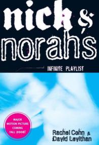 Rachel Cohn - Nick & Norah's Infinite Playlist