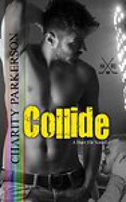 Charity Parkerson - Collide - (Hard Hit Book 1)