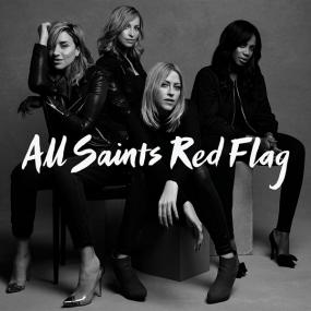 All Saints - Red Flag <span style=color:#777>(2016)</span> FLAC