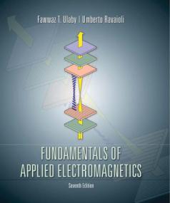 Fundamentals of Applied Electromagnetics (7th Edition<span style=color:#777> 2015</span>) by Fawwaz T  Ulaby, Umberto Ravaioli