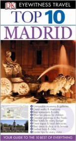 DK Eyewitness Travel - Top 10 Madrid<span style=color:#777> 2011</span>