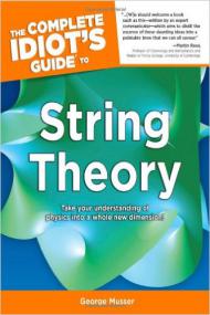 The Complete Idiots Guide to String Theory (Penguin,<span style=color:#777> 2008</span>)