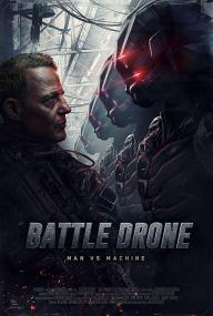 Battle Drone<span style=color:#777> 2018</span> PROPER 1080p WEBRip x264<span style=color:#fc9c6d>-RARBG</span>