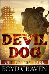Devil Dog Out Of The Dark by Boyd Craven III