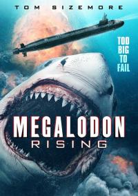 Megalodon Rising<span style=color:#777> 2021</span> 720p WEBRip AAC2.0 X 264<span style=color:#fc9c6d>-EVO</span>