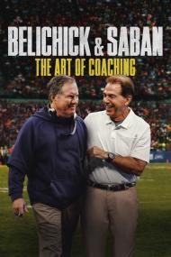 Belichick Saban The Art Of Coaching <span style=color:#777>(2019)</span> [720p] [WEBRip] <span style=color:#fc9c6d>[YTS]</span>