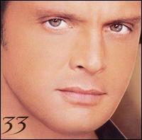 Luis Miguel - 33 @FLAC