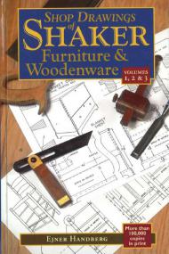 Shop Drawings of Shaker Furniture & Woodenware, Vols  1, 2 & 3