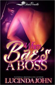 When Bae's a Boss by Lucinda John