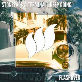 Stoneface & Terminal - Keep Going (Original Mix)