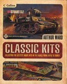 Classic Kits Collecting The Greatest Model Kits In The World (Kat) - superunitedkingdom