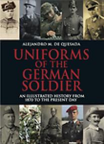 [Ref Book] Uniforms of the German Soldier 1870 to Present Day - superunitedkingdom