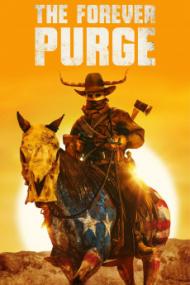 The Forever Purge <span style=color:#777>(2021)</span> [720p] [BluRay] <span style=color:#fc9c6d>[YTS]</span>