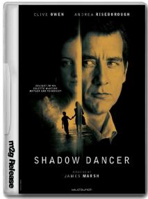 Shadow Dancer<span style=color:#777> 2012</span> 720p BRRip x264 AAC-m2g