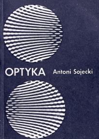 Antoni Sojecki - Optyka  djvu