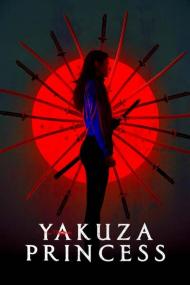 Yakuza Princess<span style=color:#777> 2021</span> 2160p WEB-DL DDP5.1 Atmos HEVC<span style=color:#fc9c6d>-EVO[TGx]</span>