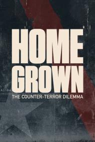Homegrown The Counter-Terror Dilemma <span style=color:#777>(2016)</span> [720p] [WEBRip] <span style=color:#fc9c6d>[YTS]</span>
