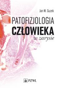 Jan Guzek - Patofizjologia czÅ‚owieka w zarysie djvu