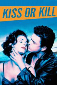 Kiss Or Kill <span style=color:#777>(1997)</span> [720p] [WEBRip] <span style=color:#fc9c6d>[YTS]</span>