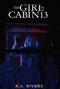 The Girl in Cabin 13<span style=color:#777> 2021</span> 1080p FRENCH WEBRiP LD x264-CZ530