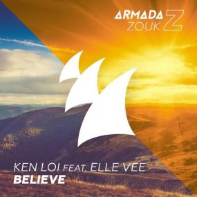 Ken Loi feat  Elle Vee - Believe (Extended Mix)