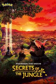 Pokemon the Movie Secrets of the Jungle<span style=color:#777> 2021</span> 720p NF WEBRip 800MB x264<span style=color:#fc9c6d>-GalaxyRG[TGx]</span>