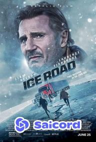 The Ice Road <span style=color:#777>(2021)</span> [Bengali Dub] 400p WEB-DLRip Saicord_track1 h264-muxed