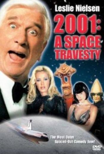 2001 A Space Travesty <span style=color:#777>(2002)</span> Comedy