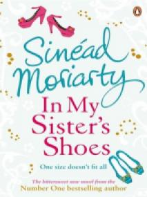 Sinead Moriarty - In My Sister's Shoes
