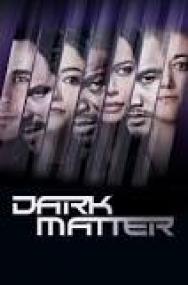 Dark Matter S02E01 HDTV x264-KILLERS-eng