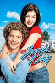 From Justin To Kelly <span style=color:#777>(2003)</span> 720p WebRip x264 -[MoviesFD]