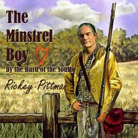The Minstrel Boy By The Bard Of The South
