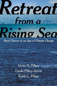 Retreat from a Rising Sea Hard Choices in an Age of Climate Change <span style=color:#777>(2016)</span>