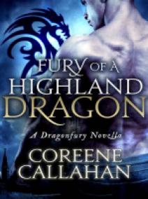Coreene Callahan - Fury Of A Highland Dragon