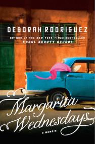 Margarita Wednesdays- Making a New Life by the Mexican Sea (retail) -Deborah Rodriguez