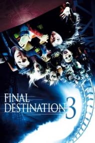 Final Destination 3 <span style=color:#777>(2006)</span> 720p BluRay X264 [MoviesFD]