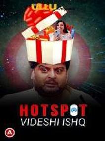 Hotspot (Videshi Ishq) <span style=color:#777>(2021)</span> 720p Hindi HDRip x264 AAC 400MB