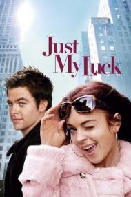 Just My Luck <span style=color:#777>(2006)</span> 720p BluRay X264 [MoviesFD]