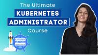 [FreeCoursesOnline.Me] TechWorld - The Ultimate Kubernetes Administrator Course (CKA)