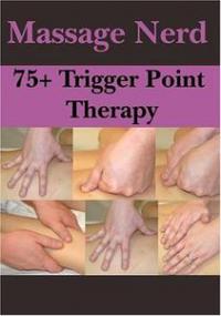 Massage Nerd 75+ Trigger Point Therapy