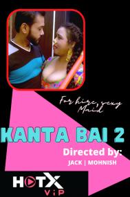 Kanta Bai 2 HotX Hindi <span style=color:#777>(2021)</span> 720p WEBRip x264 AAC 900MB