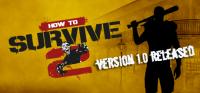 How to.Survive 2 <span style=color:#fc9c6d>- CODEX</span>